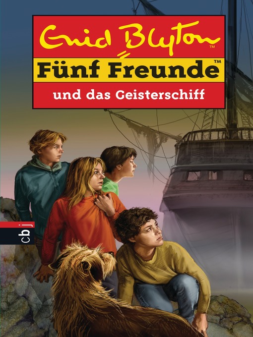 Title details for Fünf Freunde und das Geisterschiff by Enid Blyton - Available